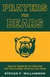 Prayers for Bears: Biblical Answers To... - Bild 1