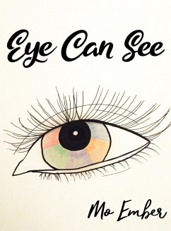 Eye Can See - Ember, Mo