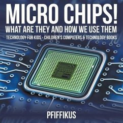 MICRO CHIPS WHAT ARE THEY & HO - Pfiffikus