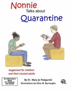 Nonnie Talks about Quarantine - Podgurski, Mary Jo