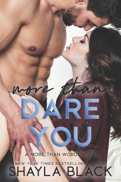 More Than Dare You - Black, Shayla