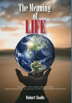 The Meaning of Life - Scollo, Robert