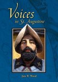Voices in St. Augustine