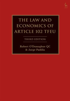 The Law and Economics of Article 102 Tfeu - O'Donoghue, Robert; Padilla, Jorge