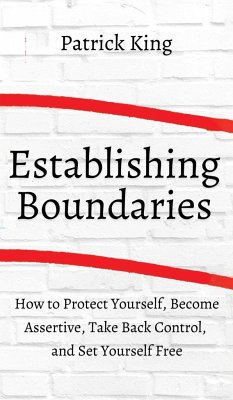 How to Establish Boundaries - King, Patrick