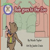 Bob Goes to the Zoo