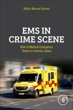 EMS in Crime Scene - Gomes, Albino Manuel