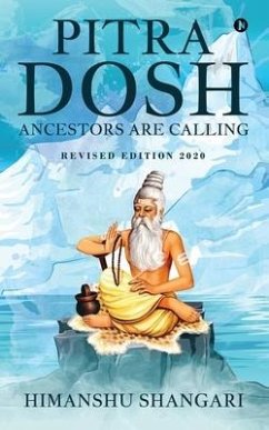 Pitra Dosh: Ancestors are Calling (Revised Edition 2020) - Himanshu Shangari