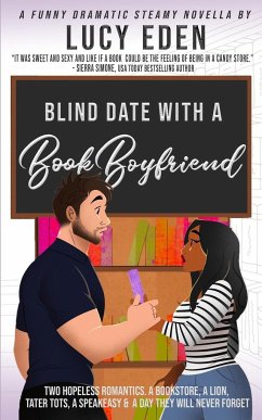 Blind Date with a Book Boyfriend - Eden, Lucy
