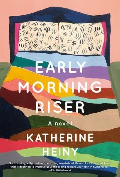 Early Morning Riser - Heiny, Katherine