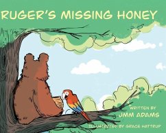 Ruger's Missing Honey - Adams, J M M