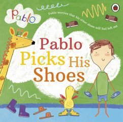 Pablo: Pablo Picks His Shoes - Pablo