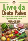 O Livro da Dieta Paleo (eBook, ePUB)
