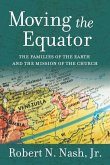 Moving the Equator: The Families of the Earth and the Mission of the Church