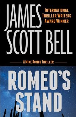 Romeo's Stand - Bell, James Scott