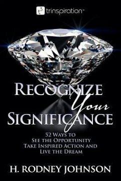 Recognize Your Significance - Johnson, H. Rodney