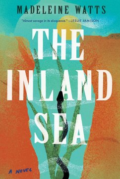 The Inland Sea - Watts, Madeleine