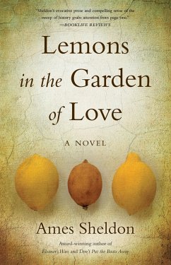 Lemons In The Garden of Love - Sheldon, Ames