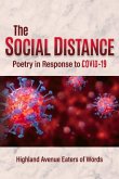 The Social Distance: Poetry in Response to Covid-19