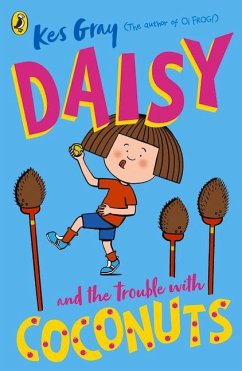Daisy and the Trouble with Coconuts - Gray, Kes