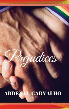 Prejudices - Carvalho, Abdenal