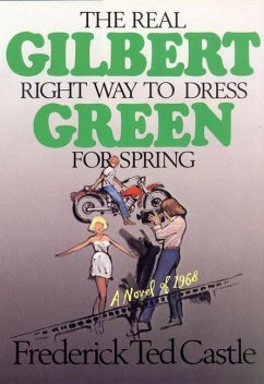 Gilbert Green--The Real Right Way to Dress for Spring - Castle, Frederick Ted