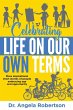 Celebrating Life On Our Own Terms - Bild 1