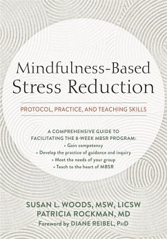 Mindfulness-Based Stress Reduction - Woods, Susan L; Rockman, Patricia