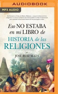 Eso No Estaba En Mi Libro de Historia de Las Regiones (Narración En Castellano) - Mata, José Ruiz
