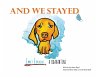 And We Stayed - Bild 1