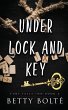 Under Lock and Key - Bild 1