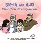 Sophia and Alex Visit their Grandparents