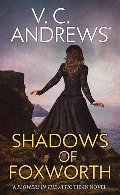 Shadows of Foxworth - Andrews, V. C.