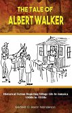 The Tale of Albert Walker