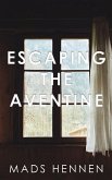 Escaping the Aventine