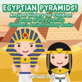 EGYPTIAN PYRAMIDS ANCIENT HIST