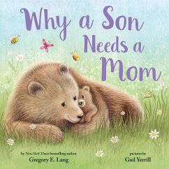 Why a Son Needs a Mom - Lang, Gregory E; Hill, Susanna Leonard