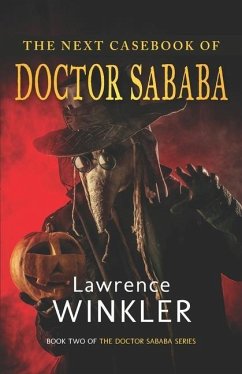 The Next Casebook of Doctor Sababa - Winkler, Lawrence