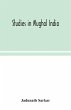Studies in Mughal India - Bild 1