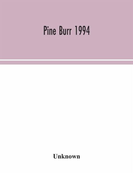 Pine Burr 1994 Pine Burr 1994