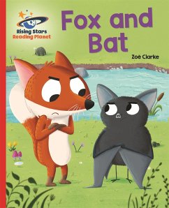 Reading Planet - Fox and Bat - Red A: Galaxy - TBC