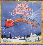 The Night Jesus Met Santa Claus