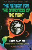 The Reason for the Darkness of the Night (eBook, ePUB)