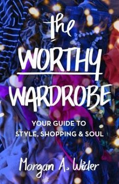 The Worthy Wardrobe (eBook, ePUB) - Wider, Morgan