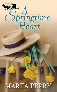 A Springtime Heart: A Promise Glen Novel - Perry, Marta