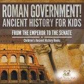ROMAN GOVERNMENT ANCIENT HIST