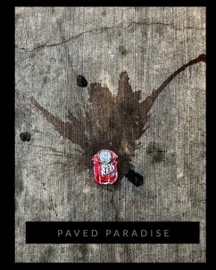 Paved Paradise - Cpp, Malinda M Julien Cr Photog