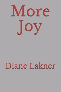 More Joy - Lakner, Diane