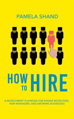 How to Hire - Shand, Pamela