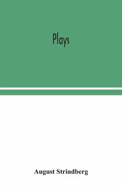 Plays - Strindberg, August